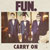 Fun - Carry On